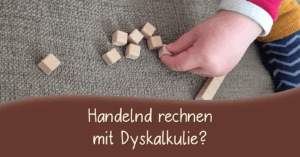 Intermodalitätsprobleme bei Dyskalkulie